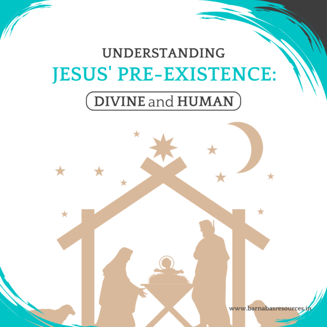 11 July 2024 Jesus Pre- Existence