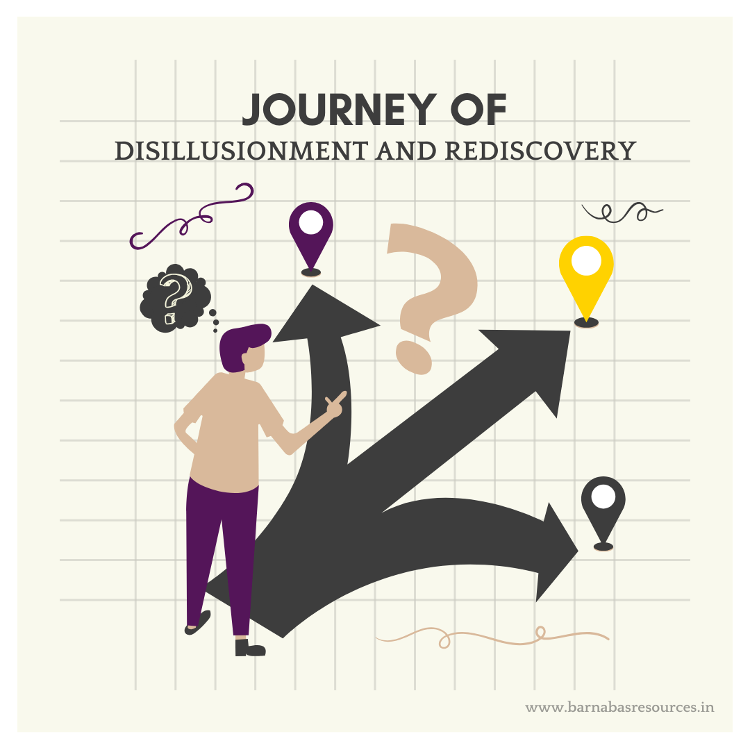 Journey of Disillusionment and Rediscovery