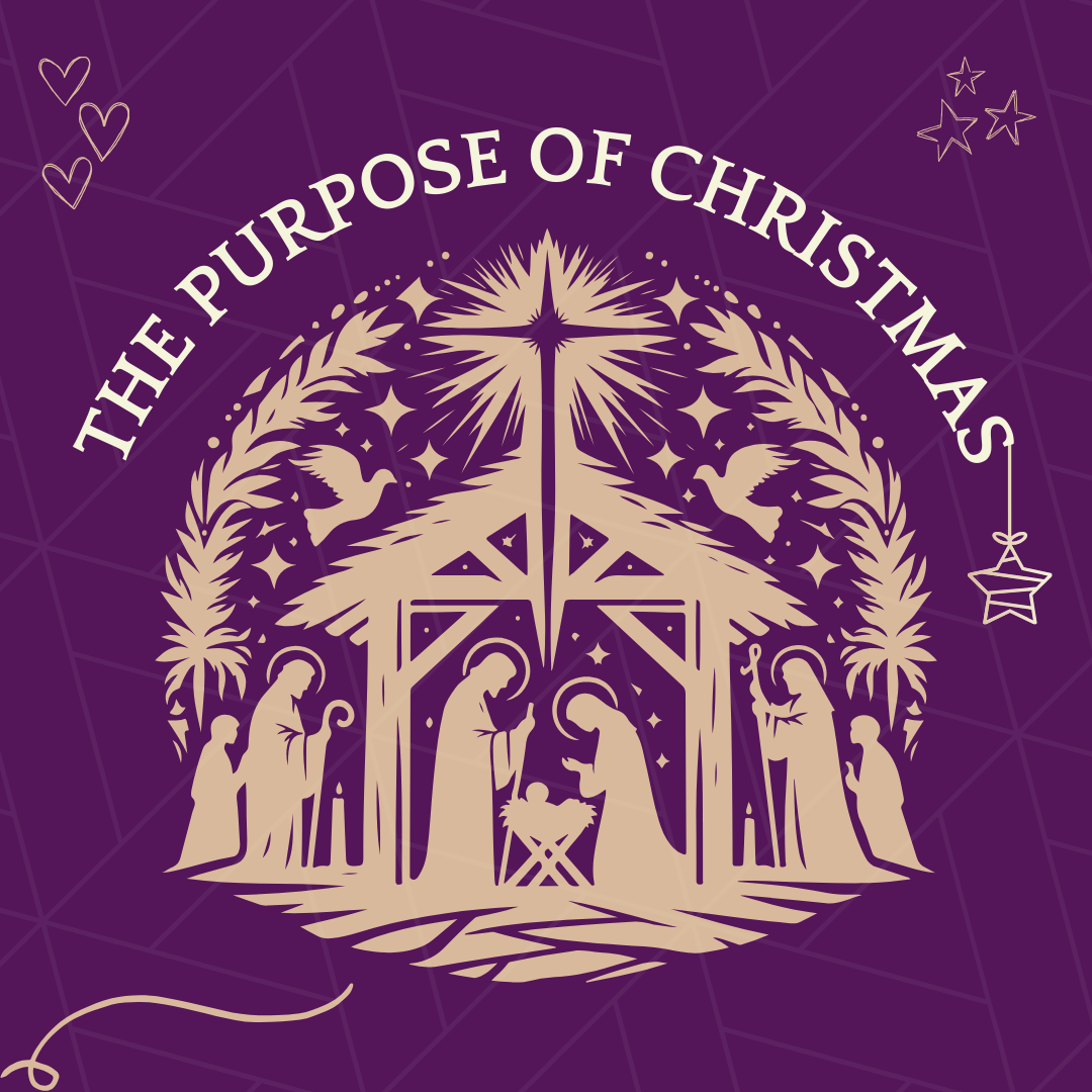 The Purpose of Christmas