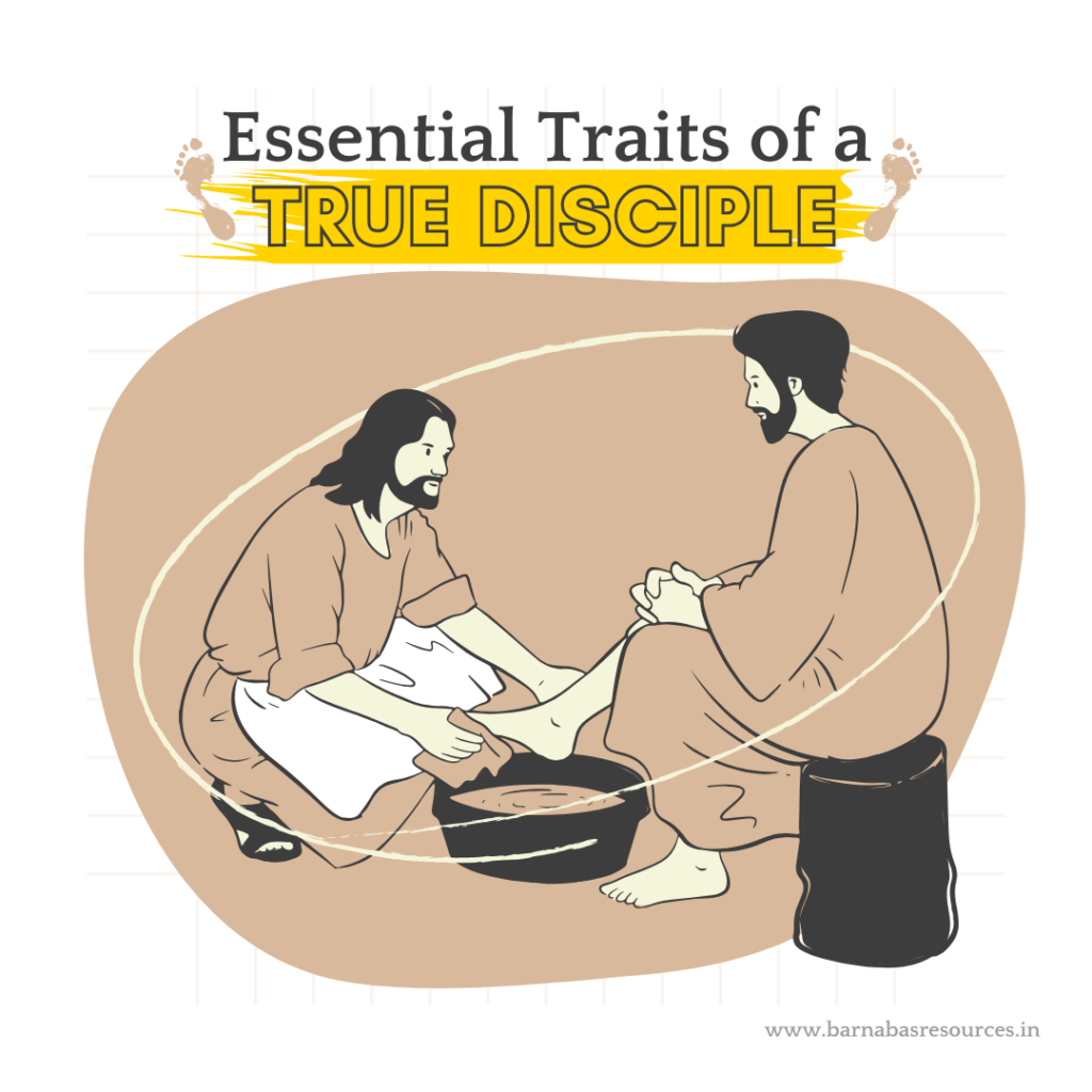 Essential Traits of a True Disciple